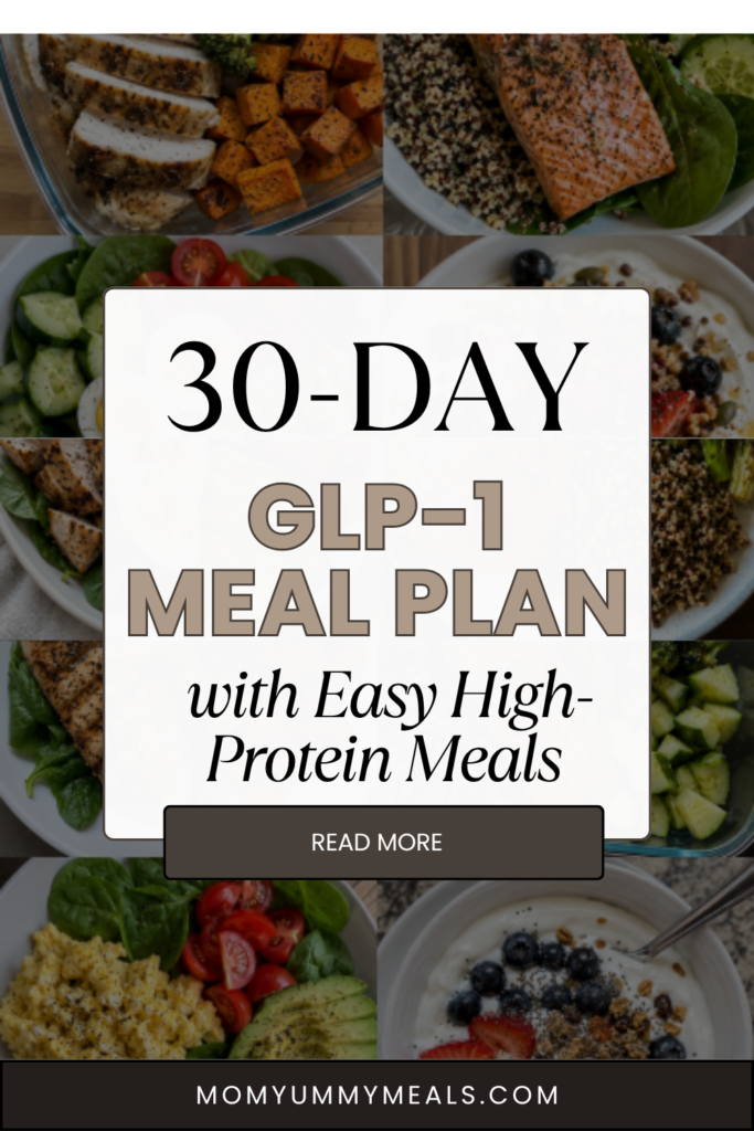 30-Day GLP-1 Meal Plan with Easy High-Protein Meals