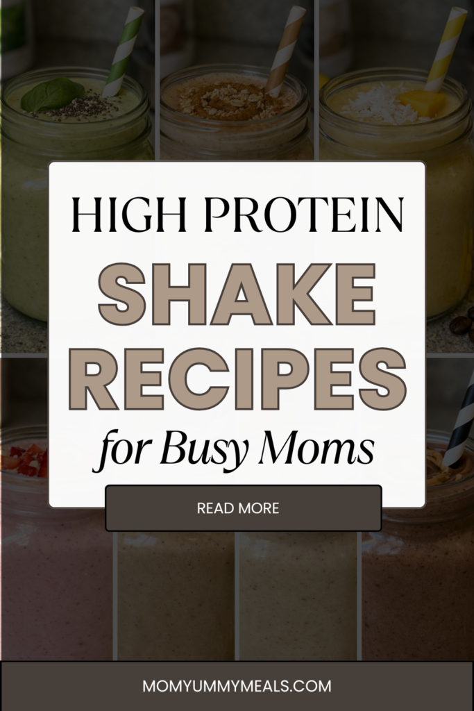 High Protein Shake Recipes for Busy Moms