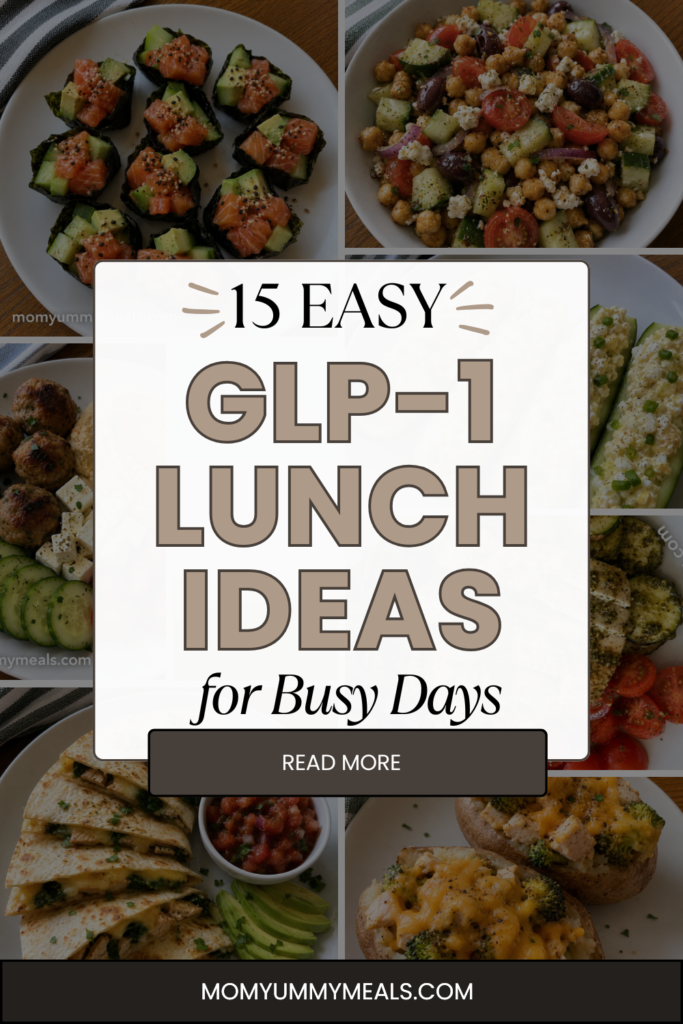 15 Easy GLP-1 Lunch Ideas for Busy Days
