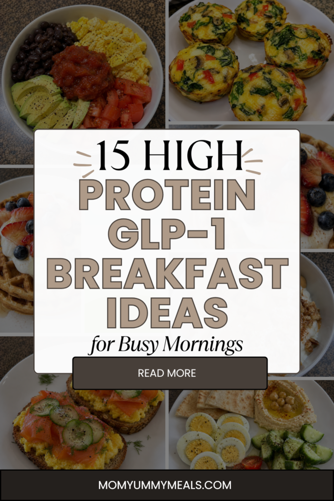 15 High-Protein GLP-1 Breakfast Ideas for Busy Mornings