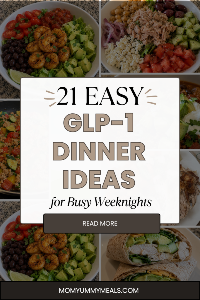 Easy GLP-1 dinner ideas with simple high protein meals for busy weeknights